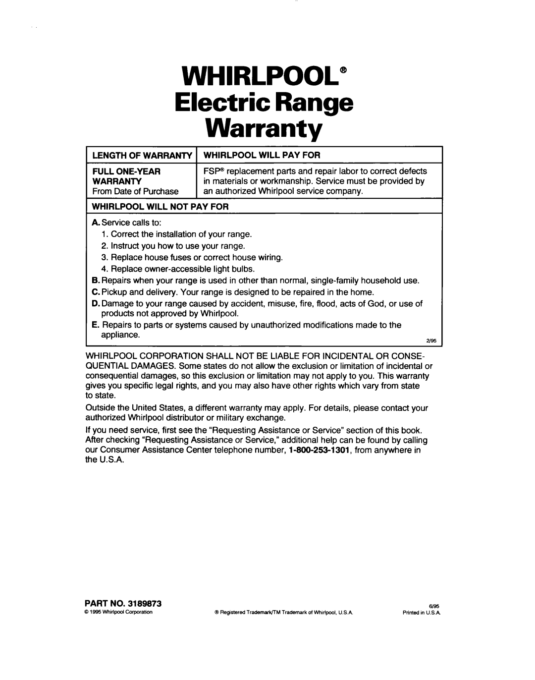 Whirlpool RF363PXD, RF361 BXD Electric Range Warranty, Full ONE-YEAR Warranty, Will PAY for, Whirlpool will not PAY for 