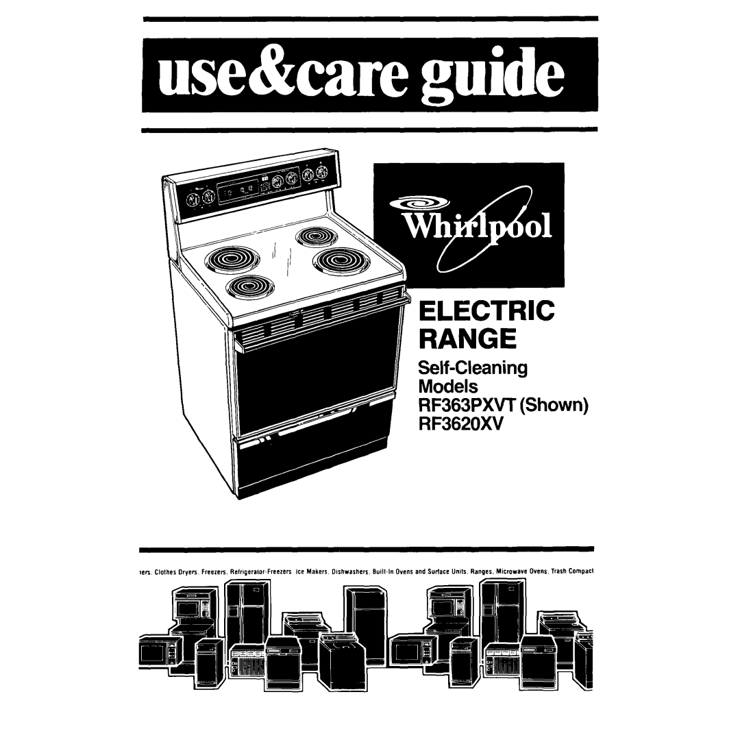 Whirlpool RF363PXVT manual Range 