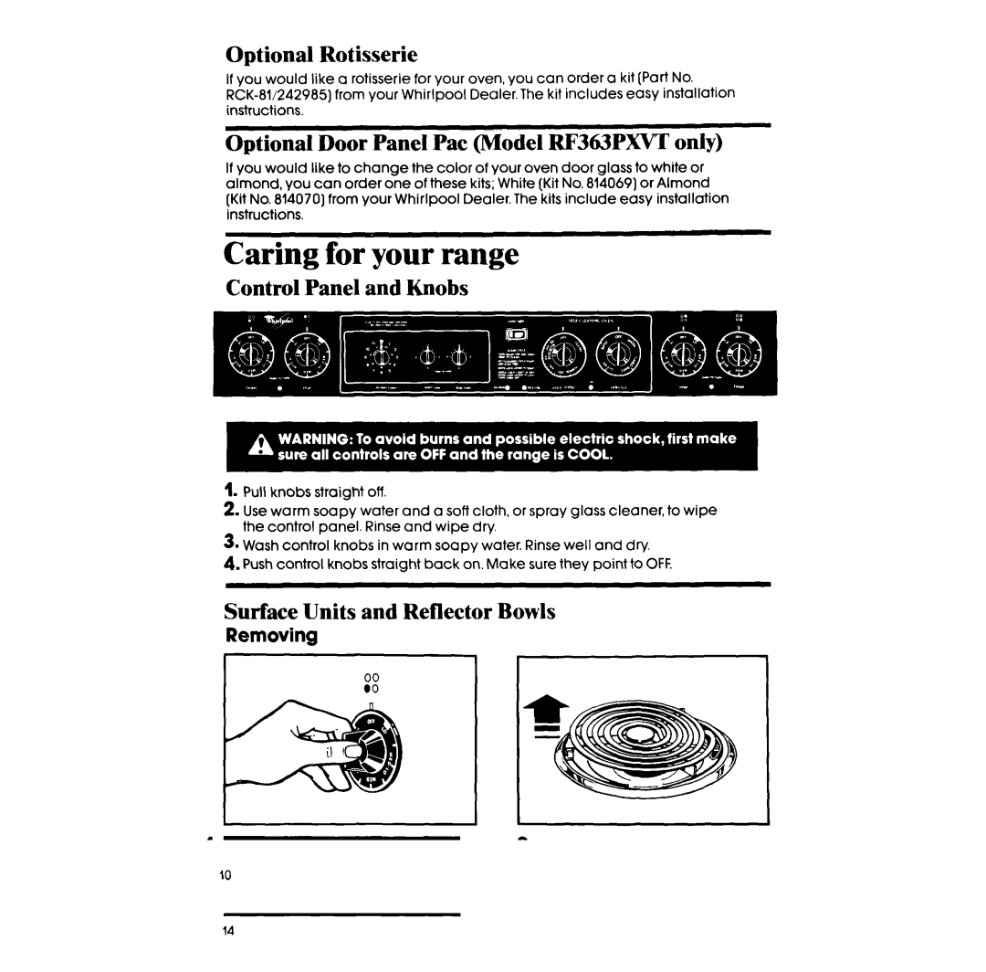 Whirlpool manual Caring for your range, Optional Rotisserie, Optional Door Panel Pat Model RF363PXVT only 