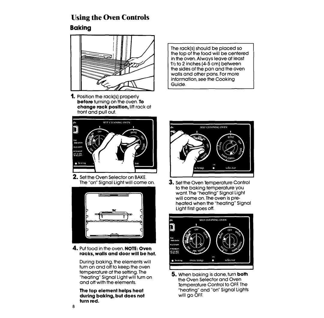 Whirlpool RF363PXVT manual Using the Oven Controls, Baking 