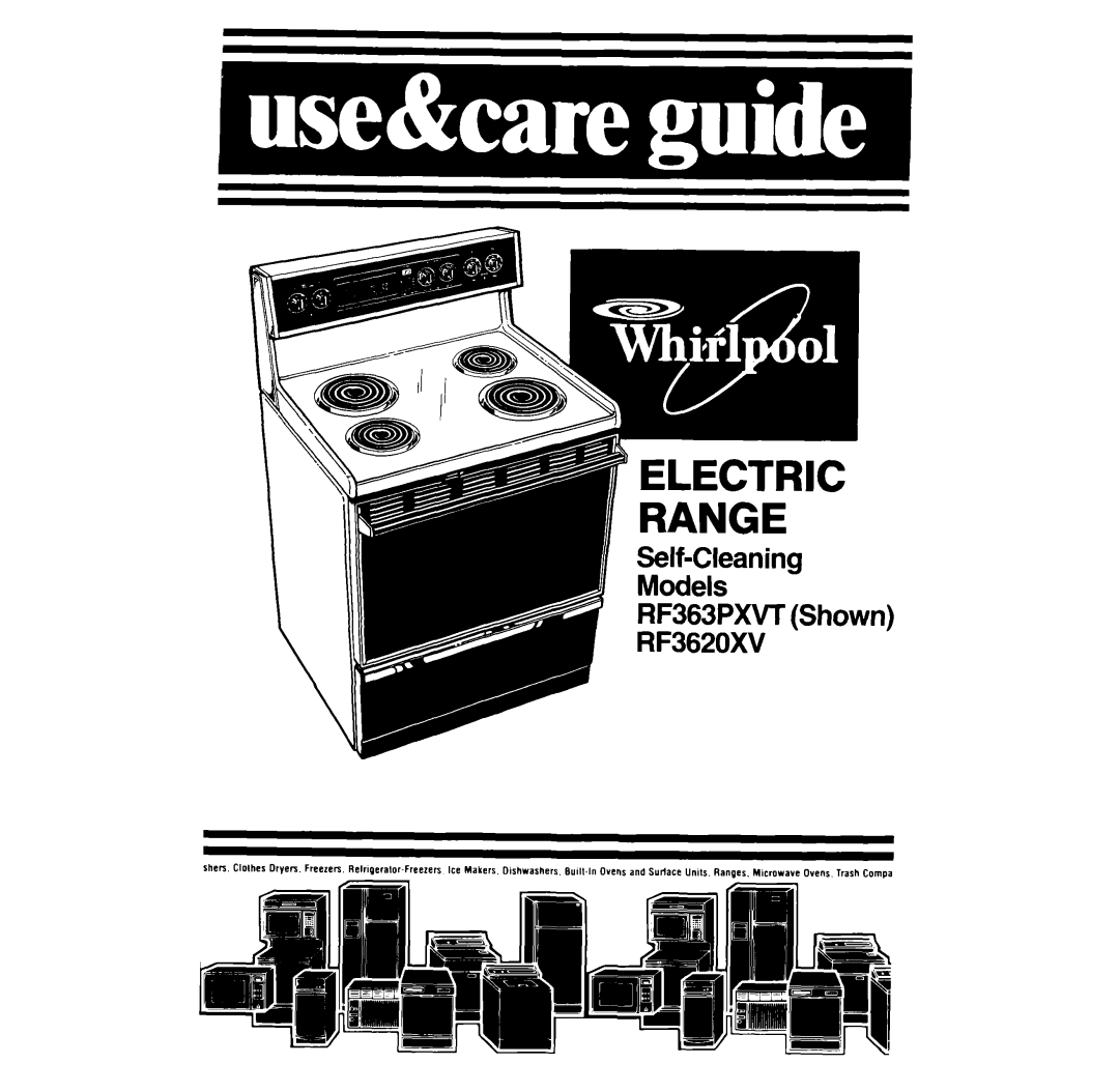 Whirlpool RF3620XV, RF363PXW manual Range 