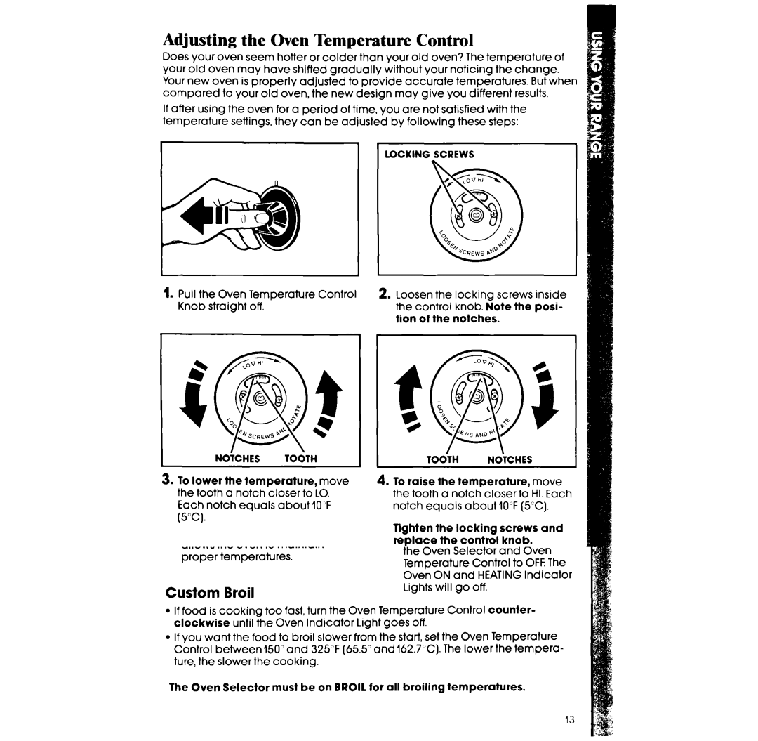 Whirlpool RF3620XV, RF363PXW manual Adjusting the Oven Temperature Control, Posi, Tion Notches 