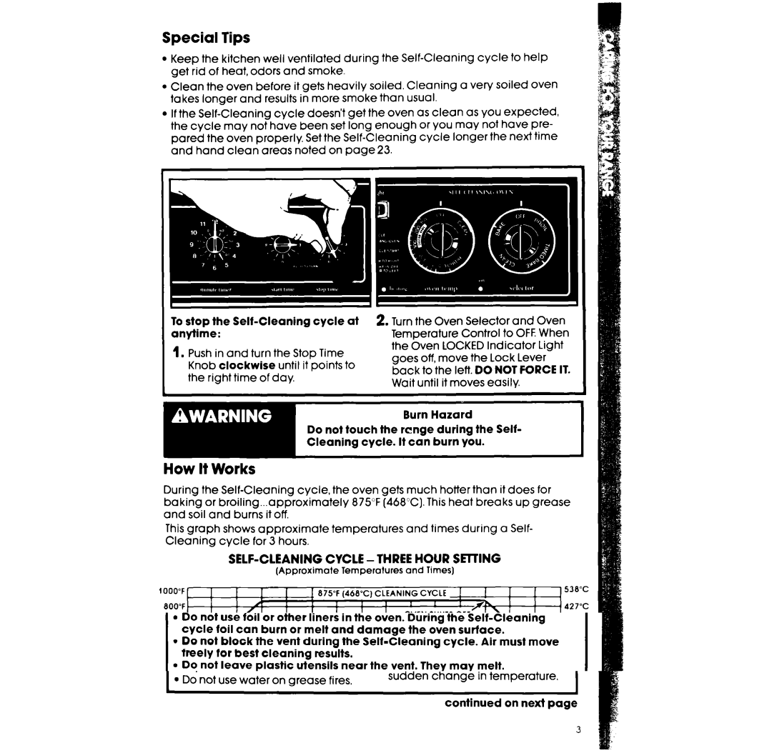 Whirlpool RF3620XV, RF363PXW manual Special Tips, How It Works, To stop the Self-Cleaning cycle at anytime 