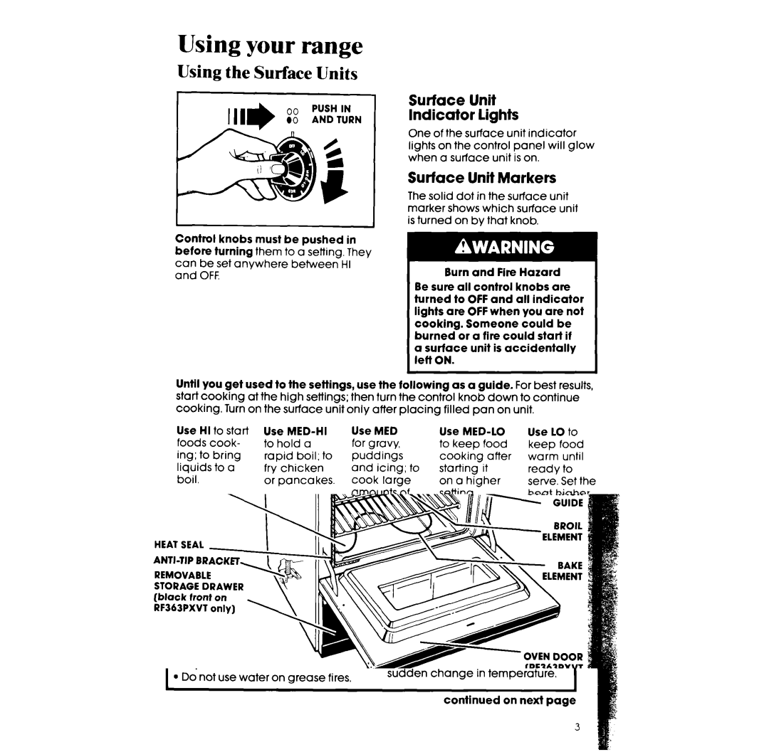 Whirlpool RF363PXW, RF3620XV manual Using the Surface Units, Surface Unit Indicator lights, Surface Unit Markers, Cookware 