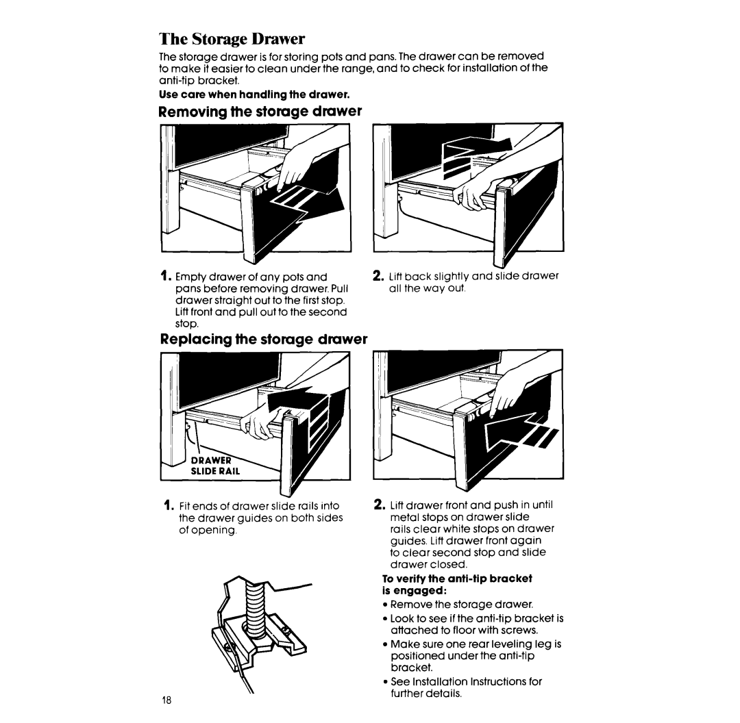 Whirlpool RF363PXW, RF3620XV manual The Storage Drawer, Removing the storage drawer, Replacing the storage drawer 