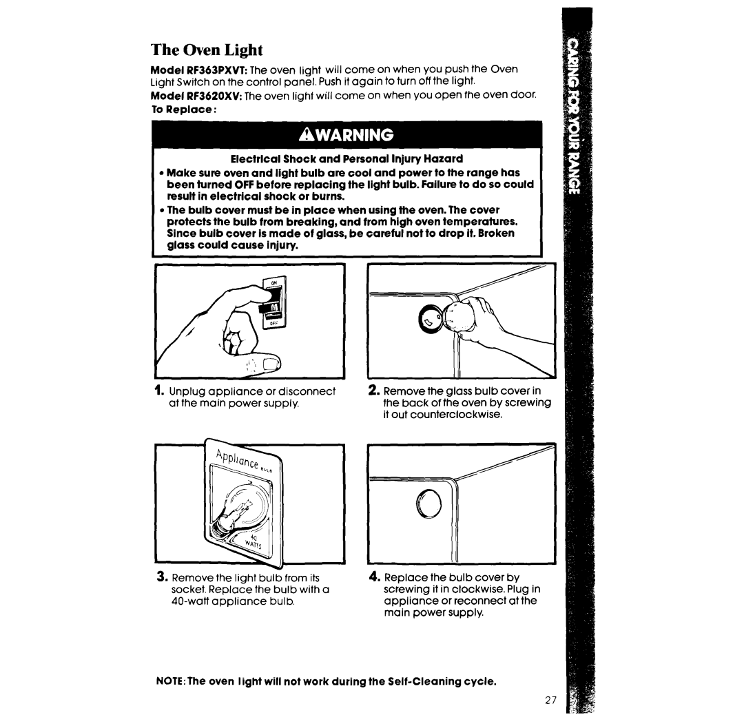 Whirlpool RF3620XV, RF363PXW manual The Oven Light 