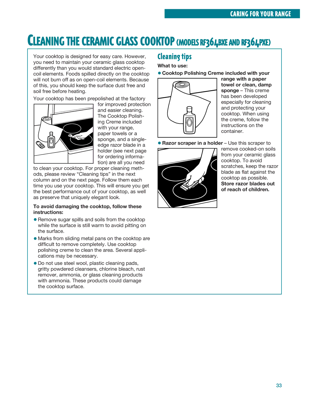 Whirlpool RF364BXE, RF364PXE, RF360BXE, RF360PXE Cleaning tips, To avoid damaging the cooktop, follow these instructions 