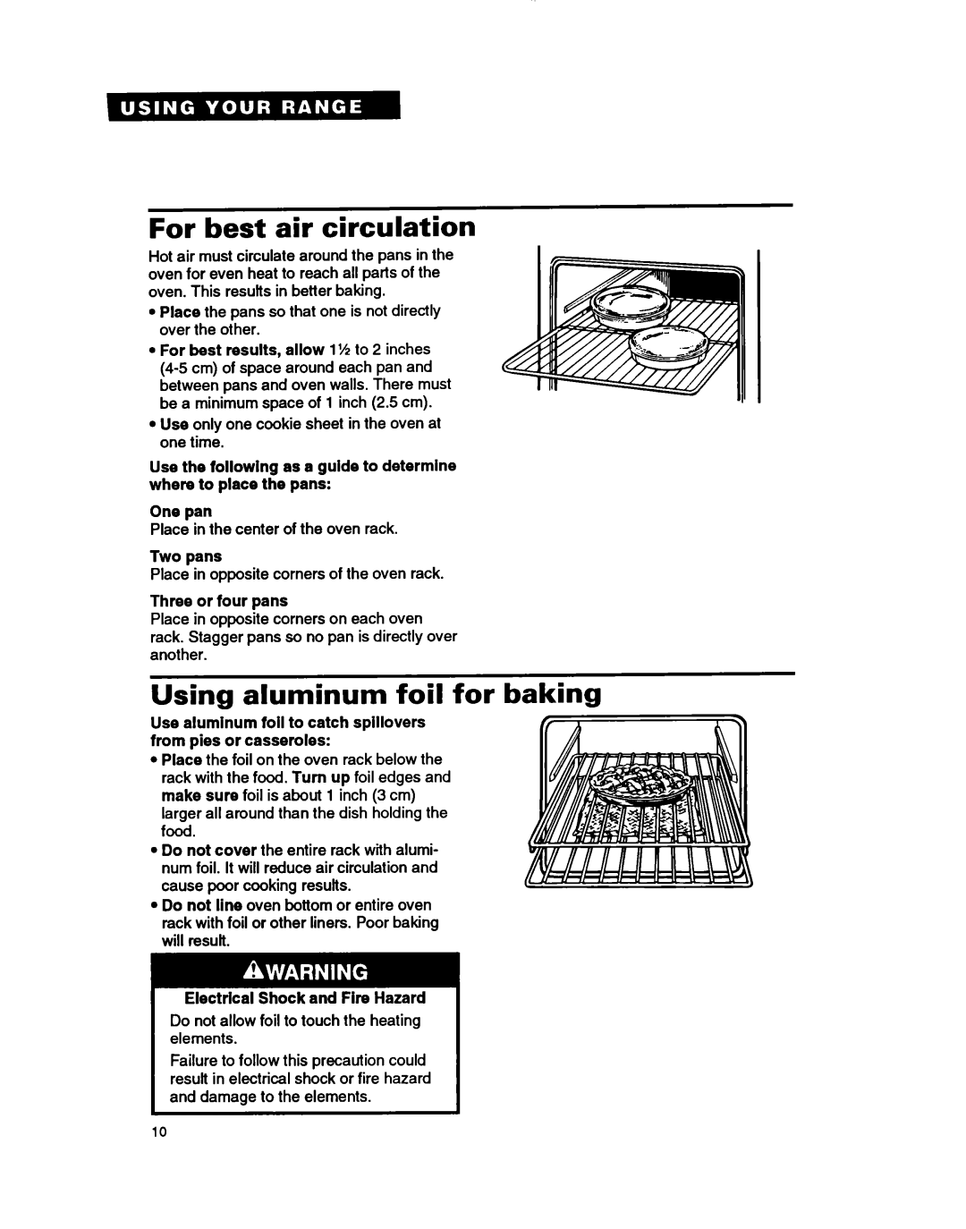 Whirlpool RF364BXB, RF364PXY For best air circulation, Using aluminum foil for baking, Two pans, Three or four pans 