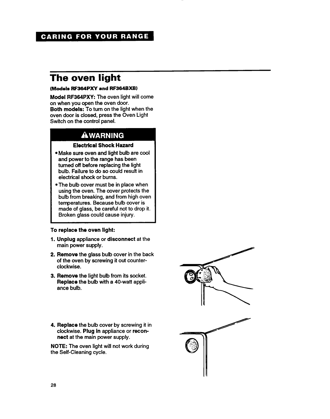 Whirlpool RF364BXB, RF364PXY, RF354BXB Oven light, Elect&al Shock Hazard, To replace the oven light 