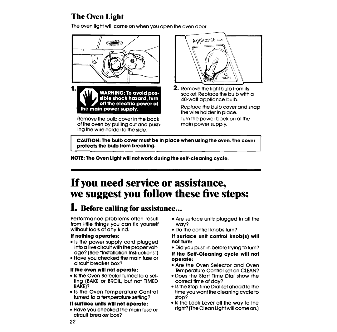 Whirlpool RF365BXP manual If you need service or assistance, we suggest you follow these five steps, The Oven Light 