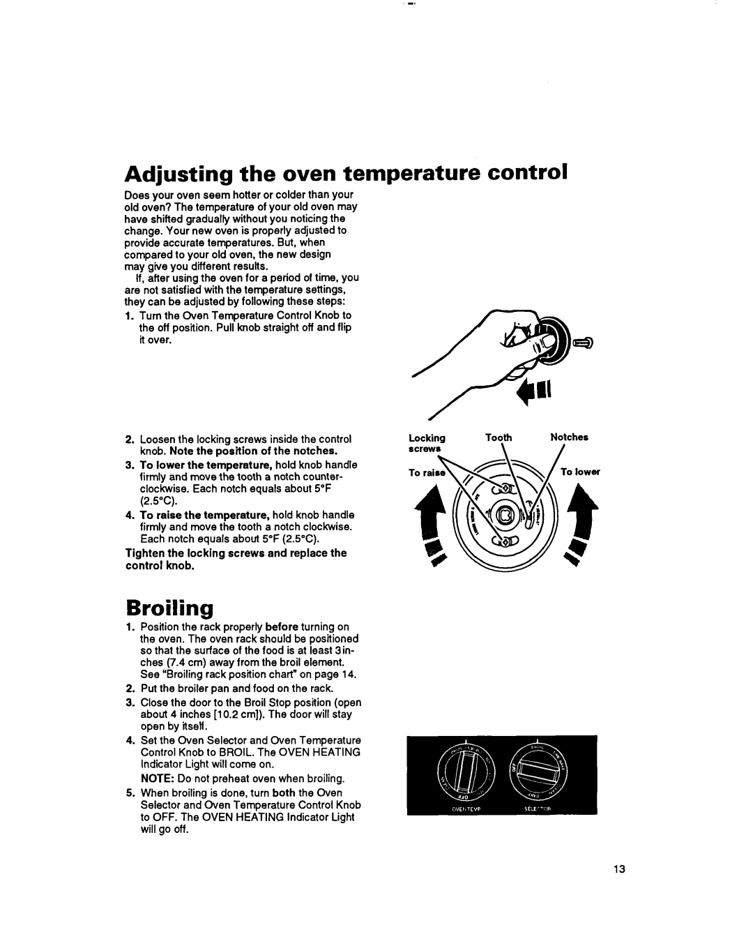 Whirlpool RF365BXY important safety instructions Adjusting the oven temperature, Broiling, Control 