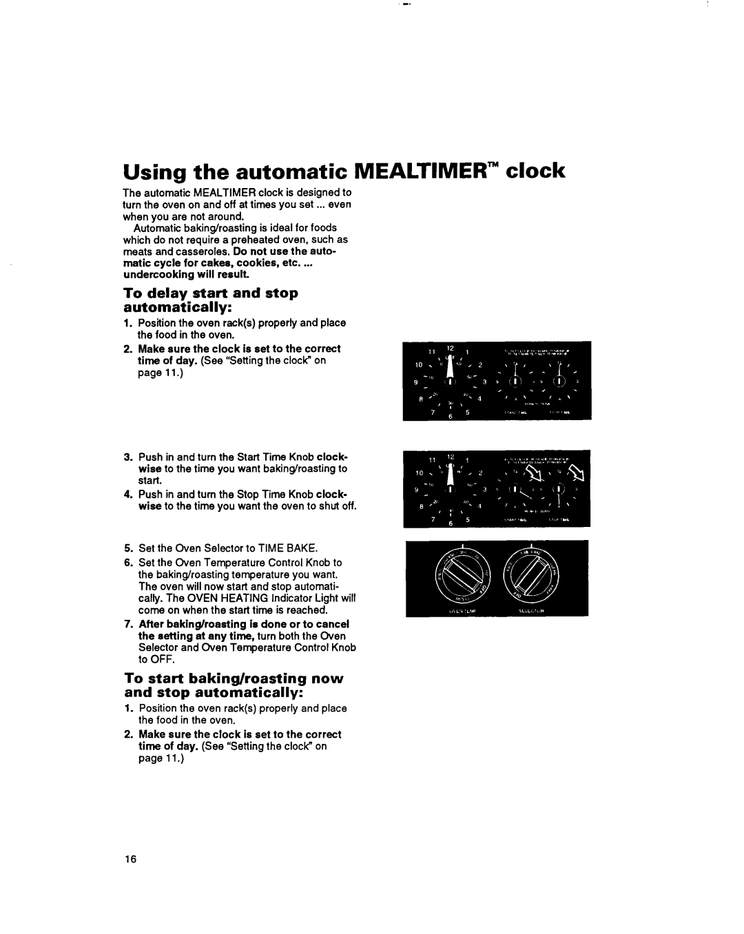 Whirlpool RF365BXY important safety instructions Using the automatic Mealtimer clock, To delay start and stop automatically 