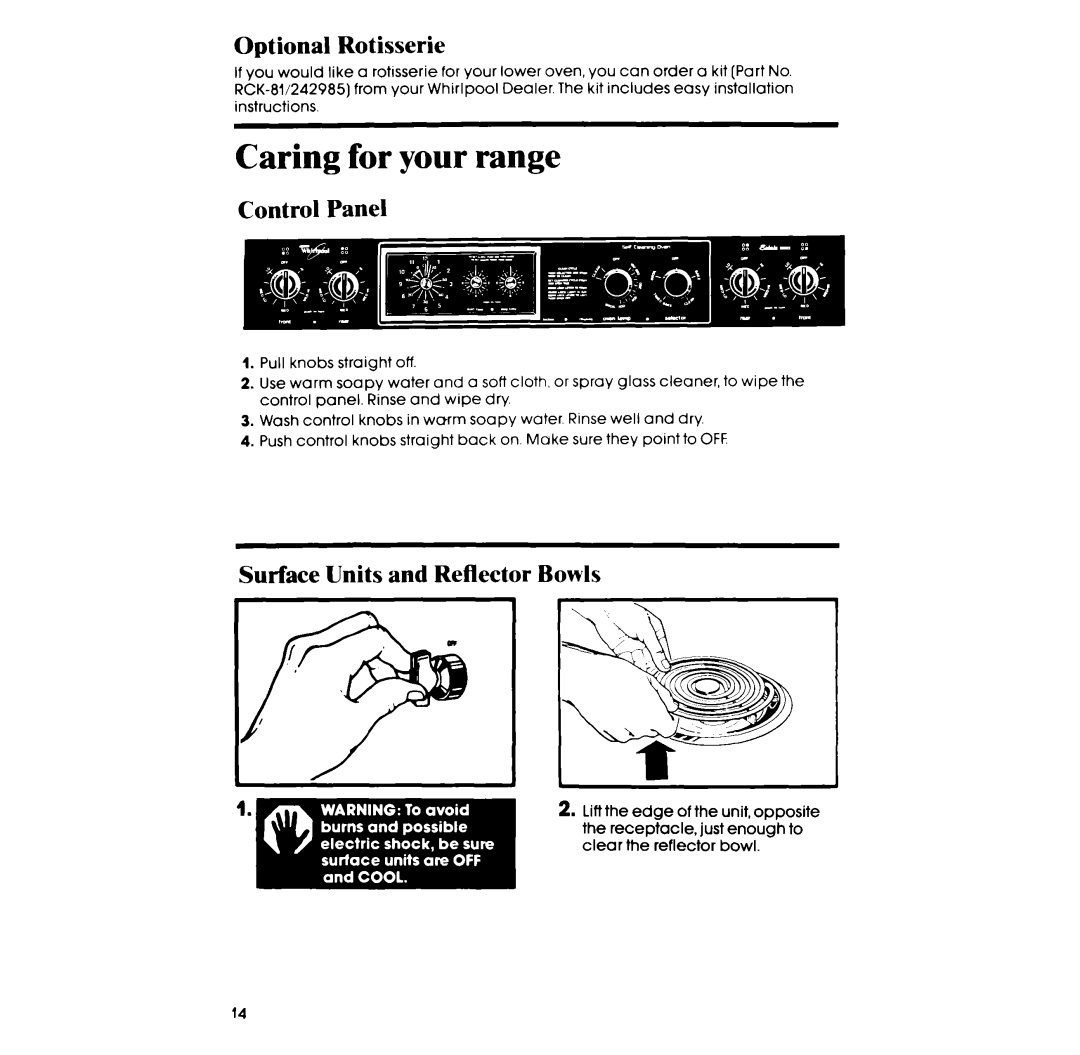 Whirlpool RF365EXP manual Caring for your range, Optional Rotisserie, Control Panel, Surface Units and Reflector Bowls 