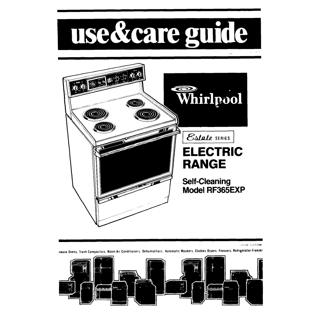 Whirlpool manual Electric Range, Self-CleaningModel RF365EXP, wave, Ovens, Trash Compactors, Roam Air Condltlonets 