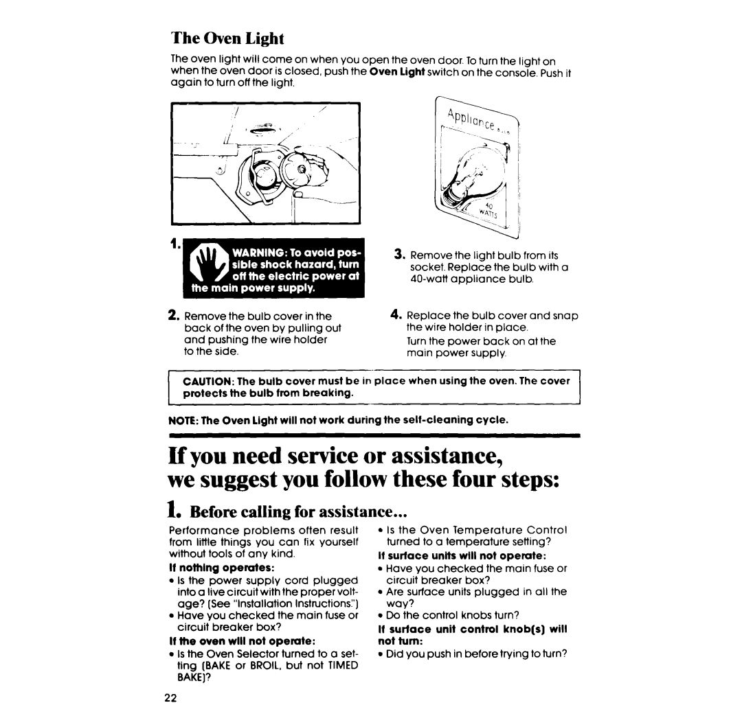 Whirlpool RF365EXP manual If you need service or assistance, we suggest you follow these four steps, The Oven Light 