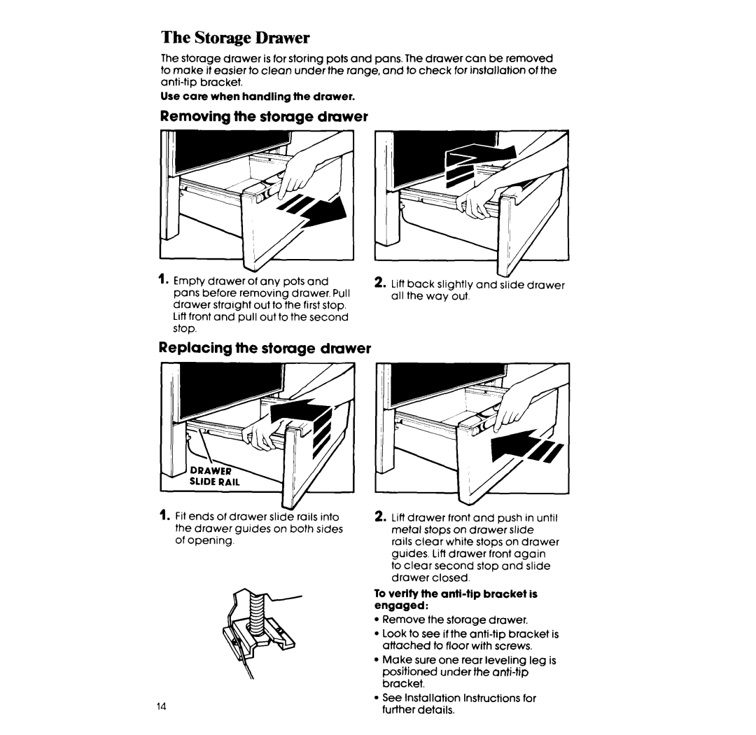 Whirlpool RF365PXW manual Storage Drawer, Removing the storuge drawer, Replacing the storage drawer 