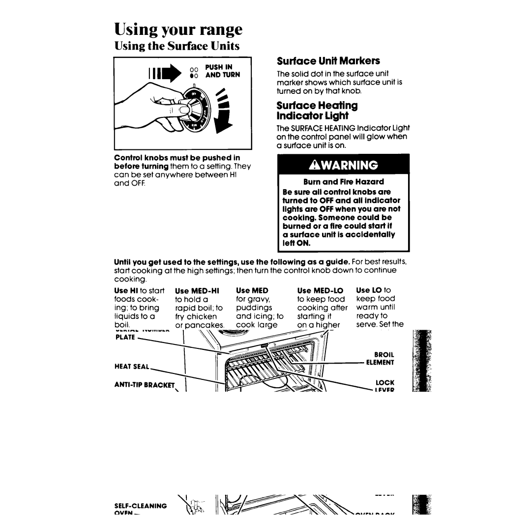 Whirlpool RF365PXW manual Using the Surface Units, Surface Unit Markers, Surface Heating Indicator Light 