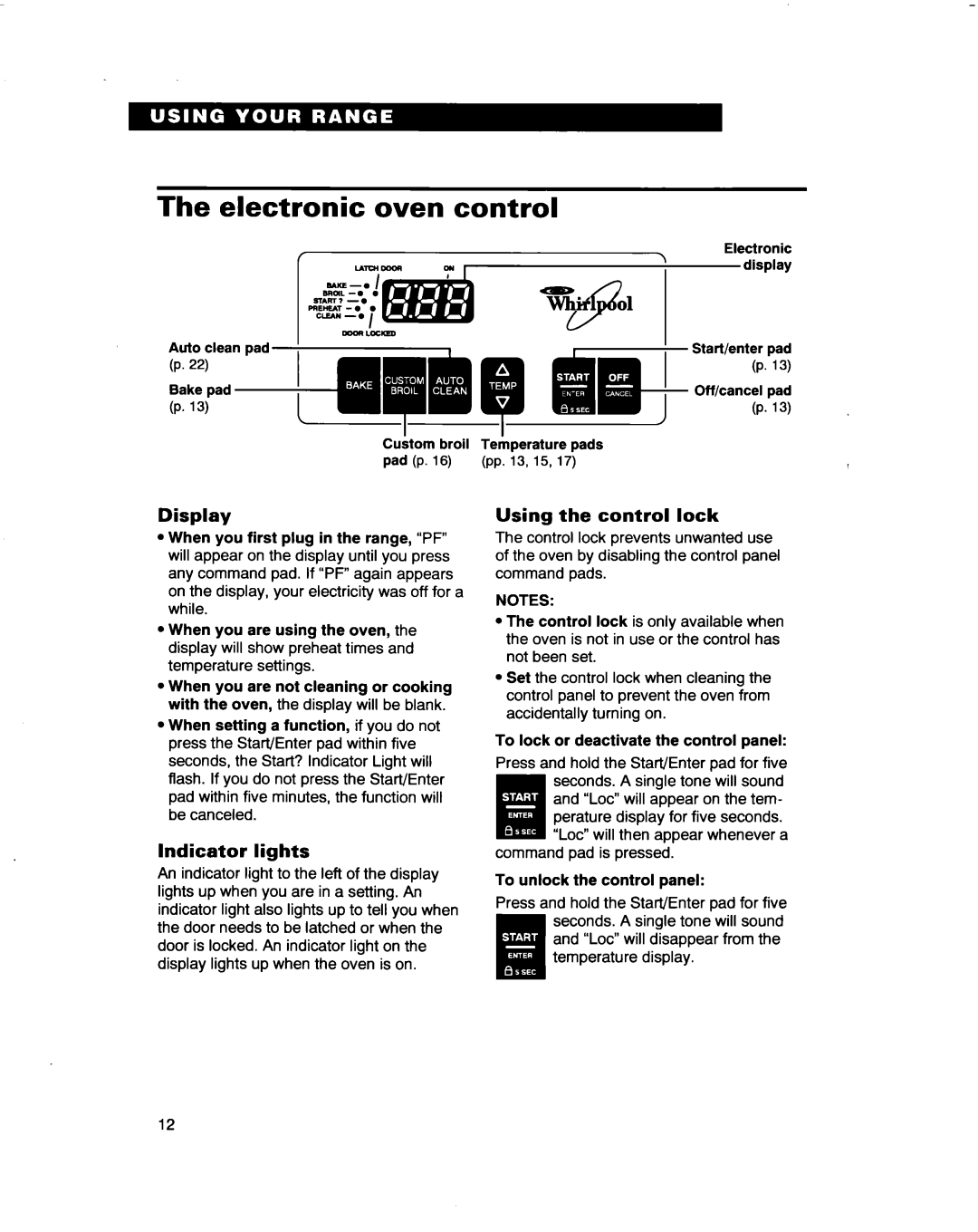 Whirlpool RF3661XD warranty Electronic oven control, Display, Indicator lights, Using the control lock 