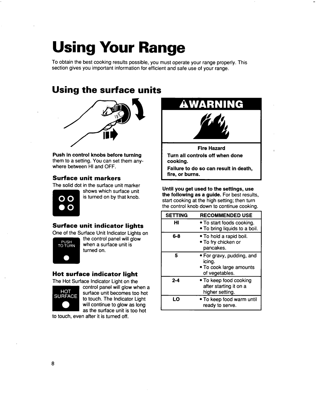Whirlpool RF3663XD manual Using Your Range, Using the surface units, Surface unit markers, Surface unit indicator lights 