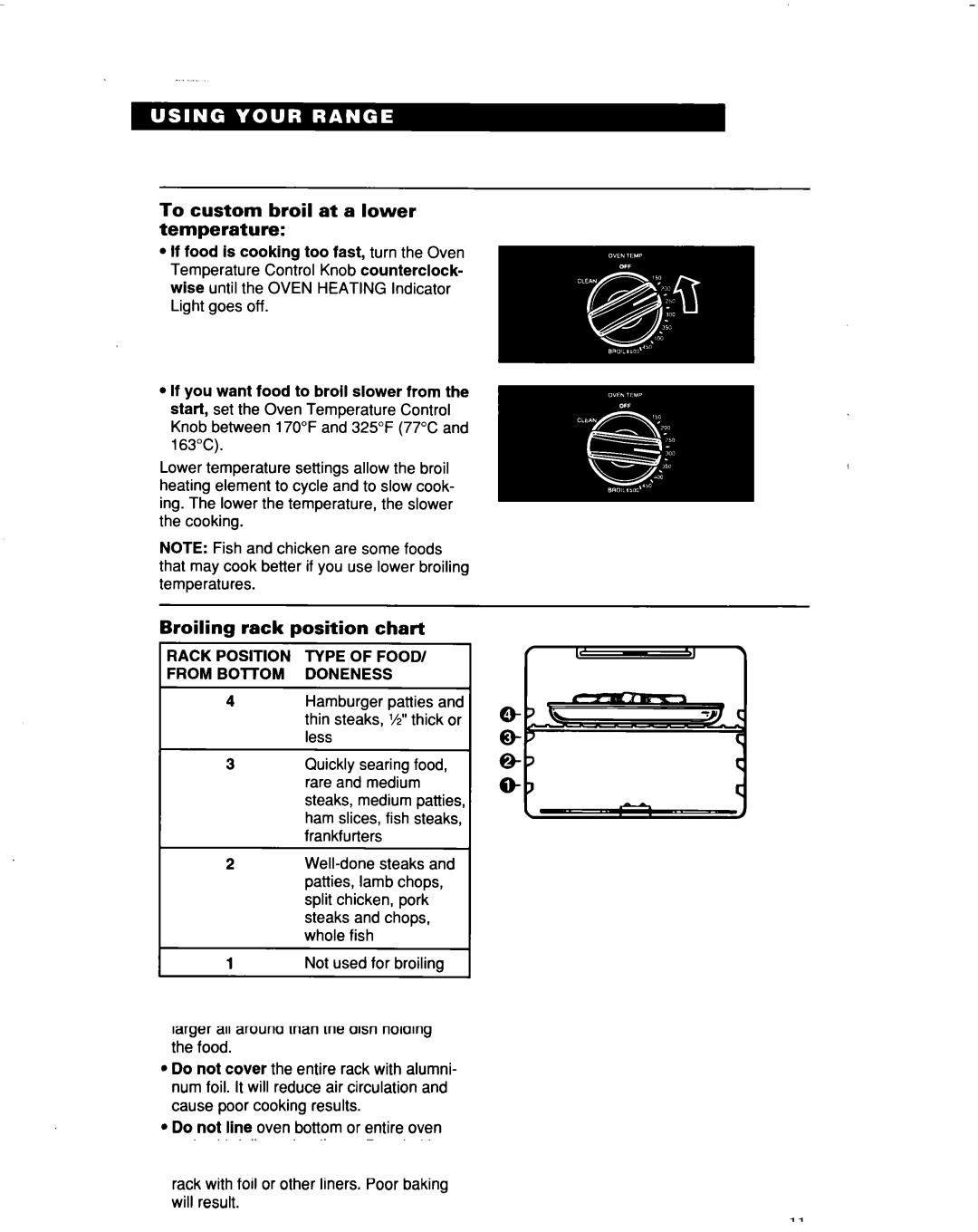 Whirlpool RF366BXD To custom broil at a lower temperature, Broiling rack position chart, Rack Position Type of Food 