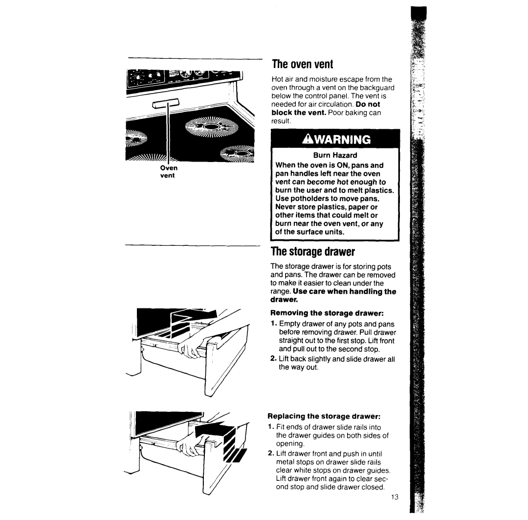 Whirlpool RF366BXV manual Theovenvent, Thestoragedrawer 