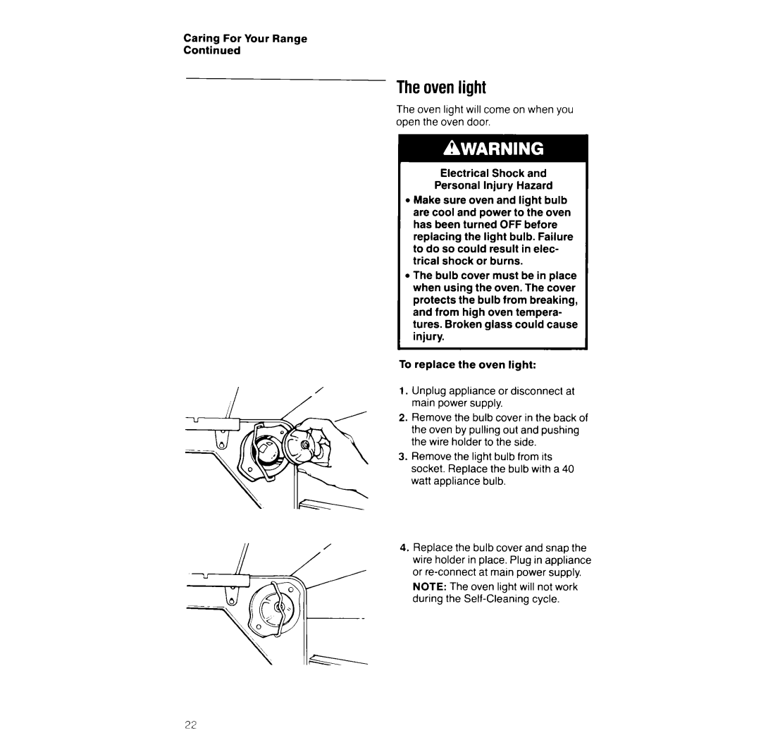 Whirlpool RF366BXV manual Theovenlight, Caring For Your Range 