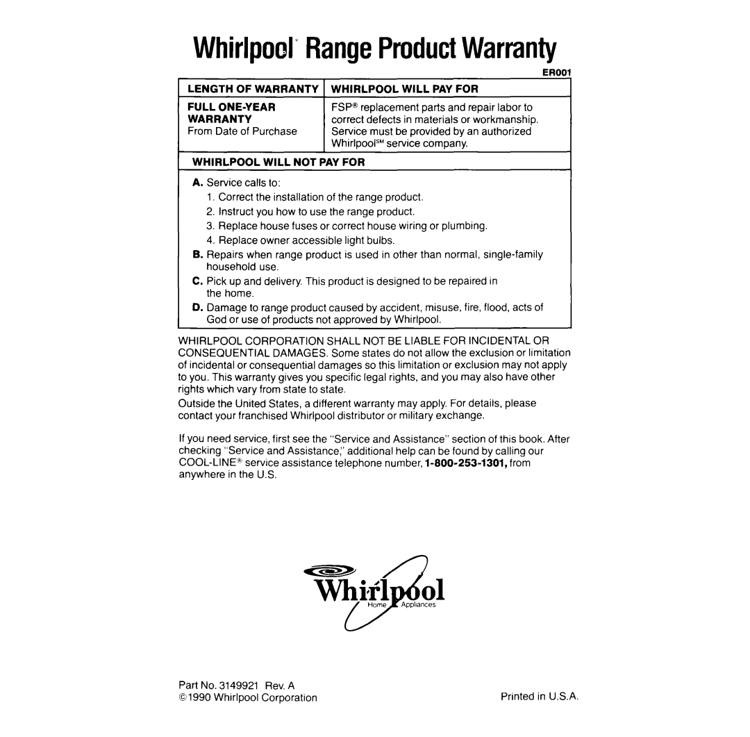 Whirlpool RF366BXV manual Whirlpool’RangeProductWarranty, Length of Warranty Whirlpool will PAY for, Full ONE-YEAR 