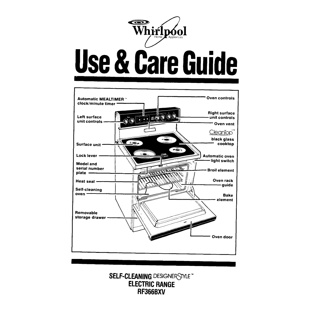 Whirlpool manual SELF-CLEANINGDESIGNE~E ELECTRICRANGE RF366BXV, Use&CareGuide, temovable storage drawer, Right, unit 