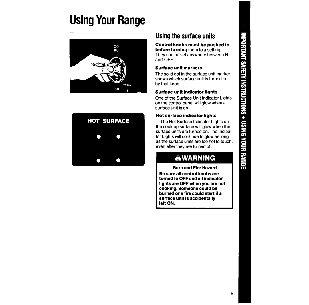 Whirlpool RF366BXV manual UsingYourRange, Usingthe surfaceunits 