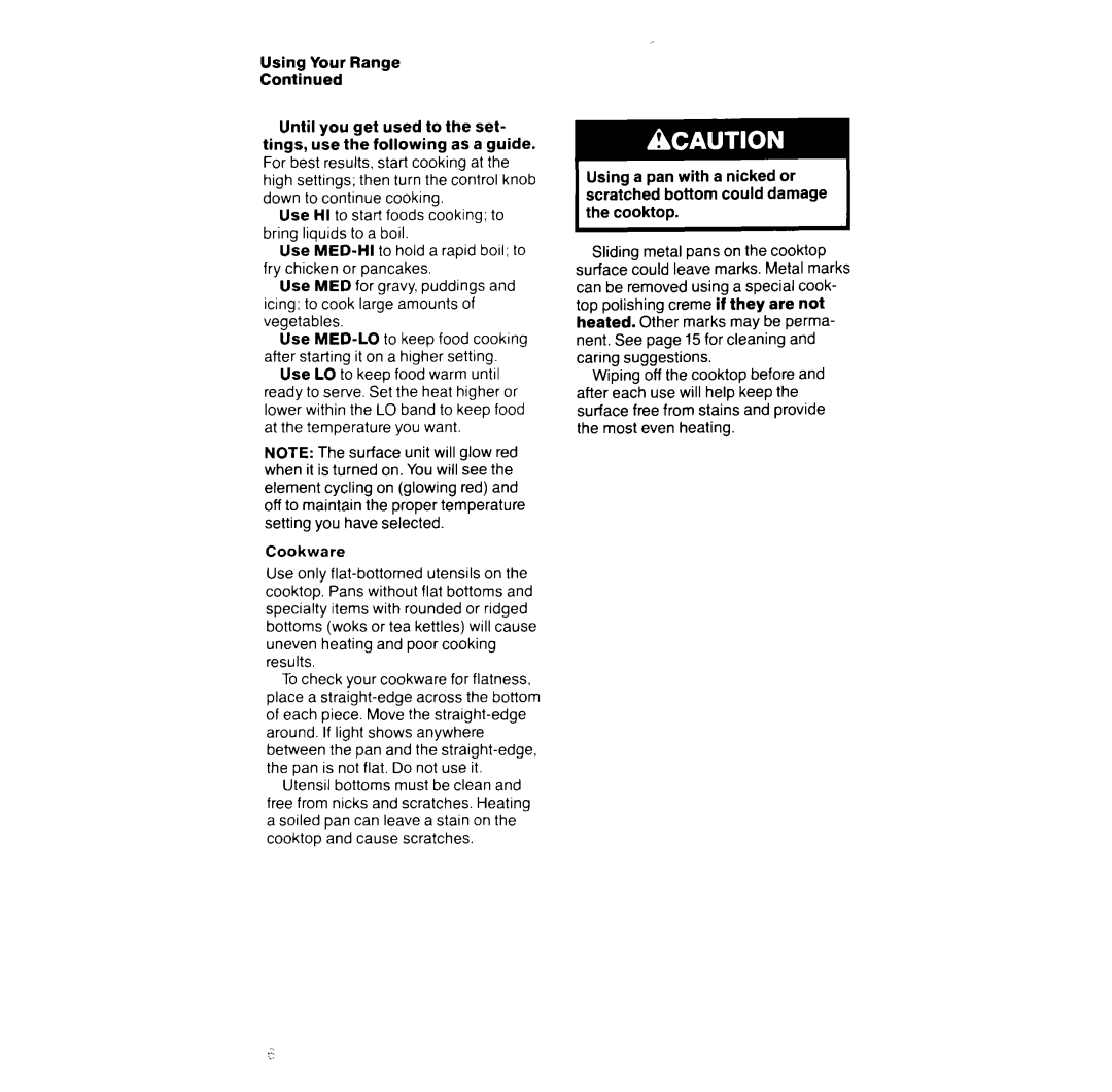 Whirlpool RF366BXV manual Using Your Range Continued 