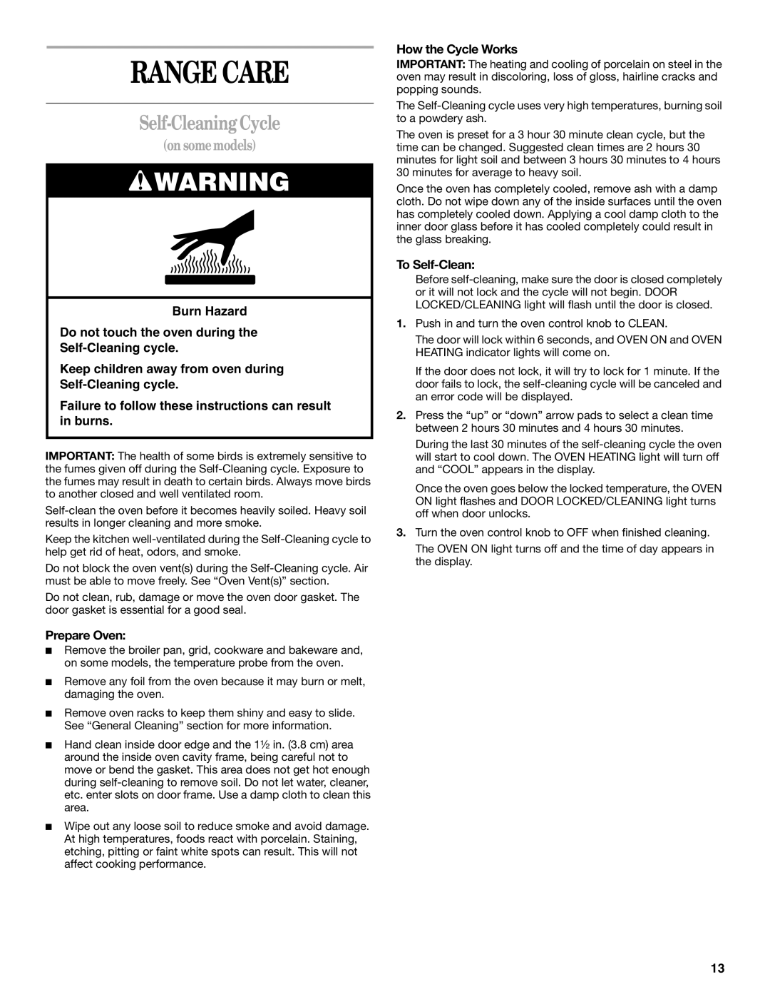 Whirlpool RF341BXK, RF366LXK, RF361PXK Range Care, Self-Cleaning Cycle, Prepare Oven, How the Cycle Works, To Self-Clean 