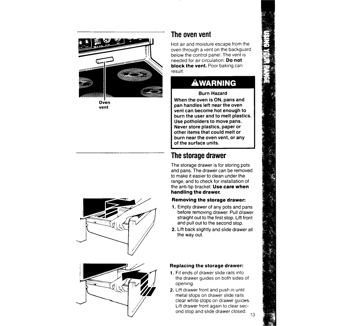 Whirlpool RF366PXX manual Theovenvent, Thestoragedrawer 