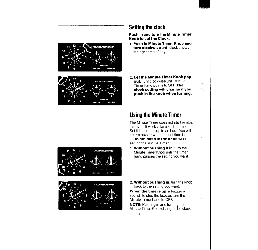 Whirlpool RF366PXX manual Settingthe clock, Usingthe MinuteTimer, Do not push in the knob when setting the Minute Timer 