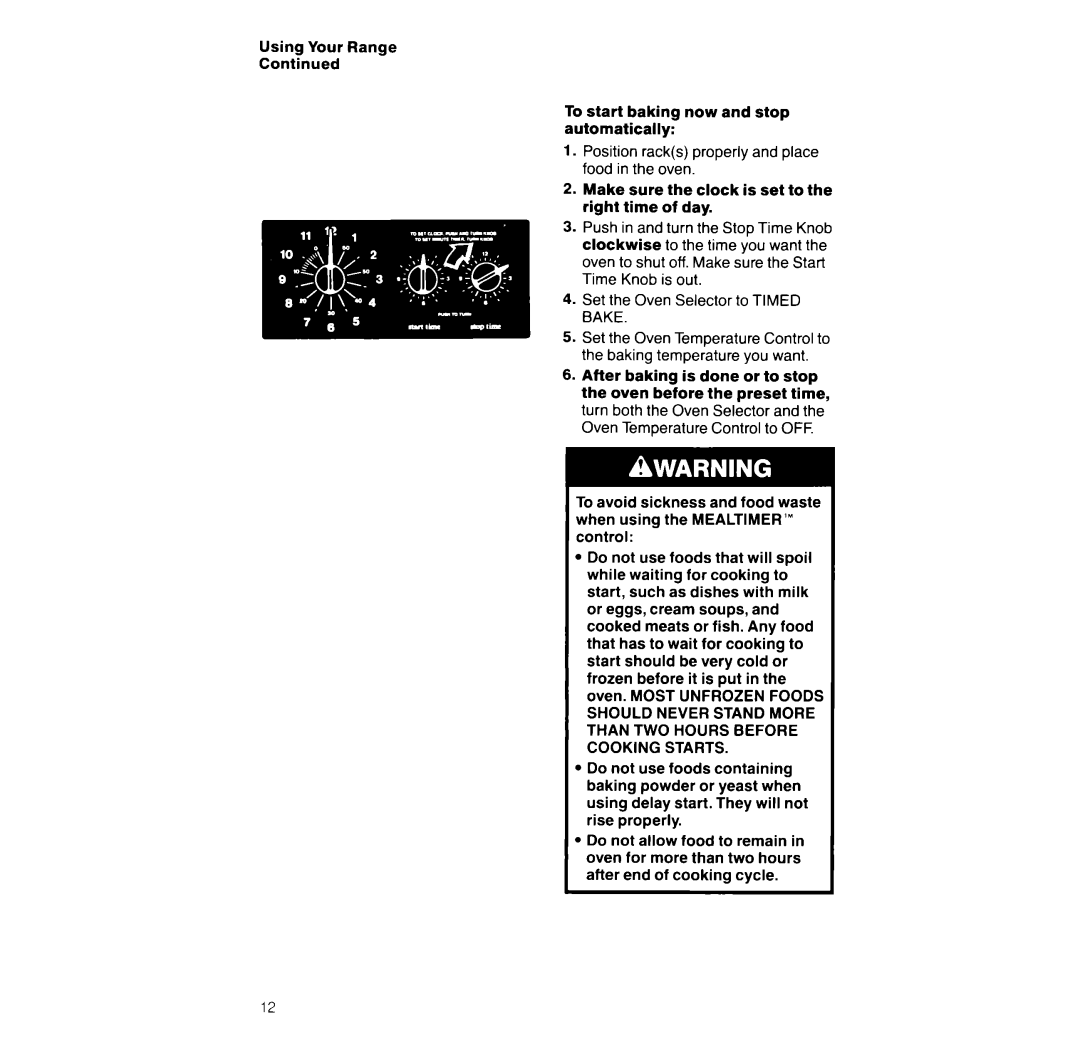 Whirlpool RF366PXX manual Using Your Range Continued 