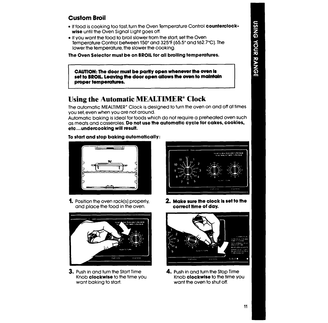 Whirlpool RF367BXP manual Using the Automatic MEALTIMER* Clock, Custom Broil 