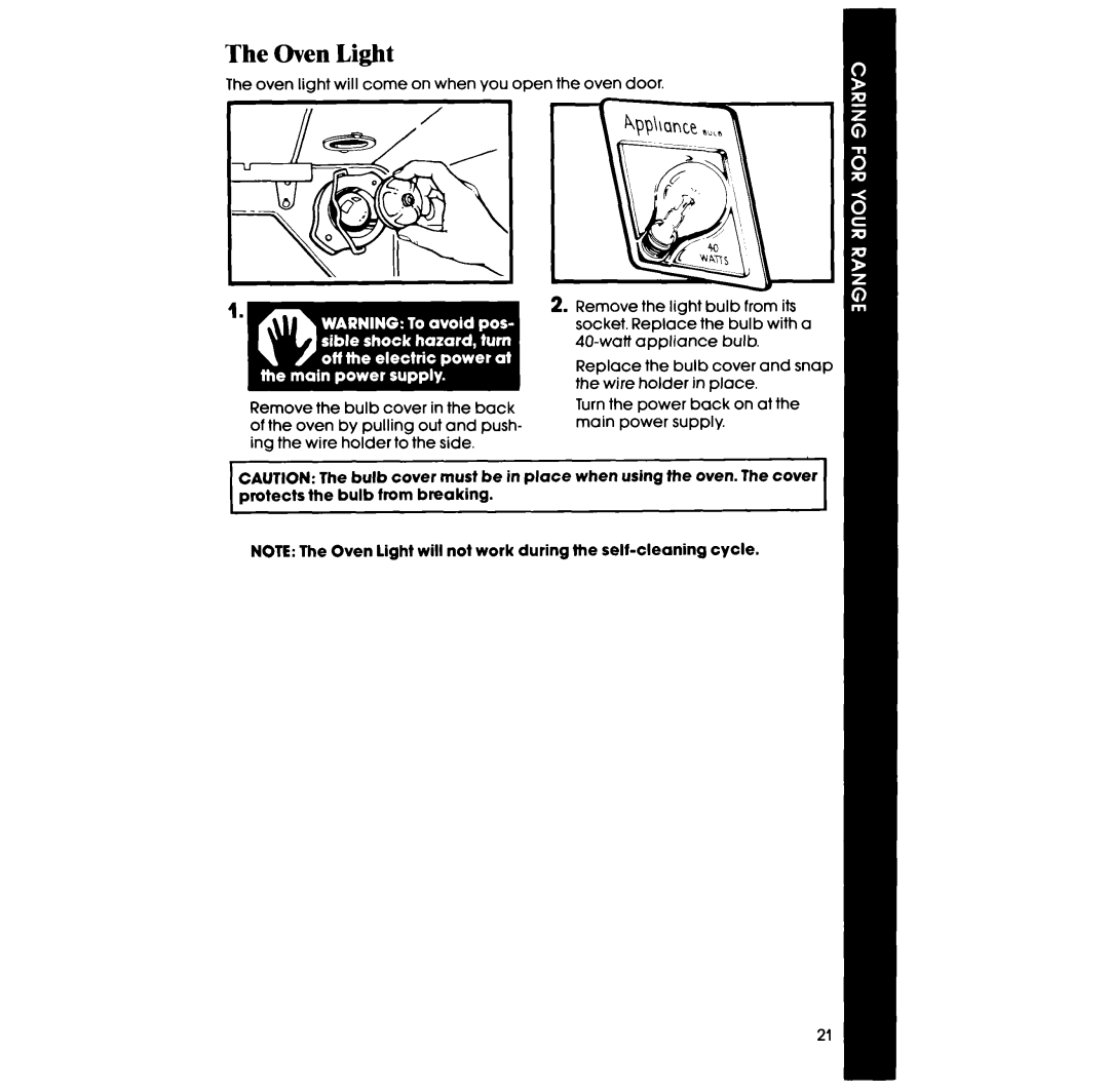 Whirlpool RF367BXP manual The Oven Light 