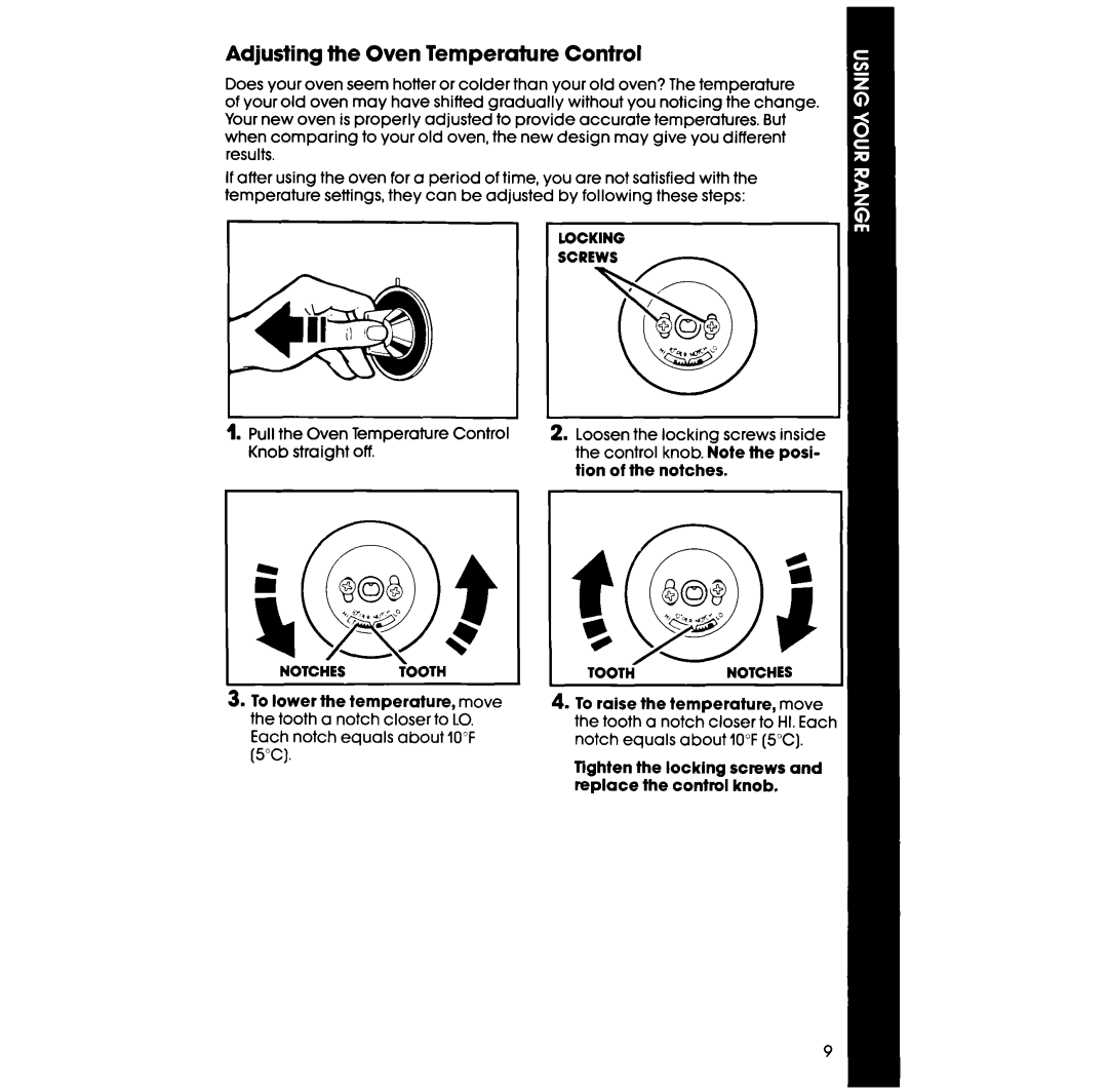 Whirlpool RF367BXV manual Adjusting the Oven Temperature Control, Locking 