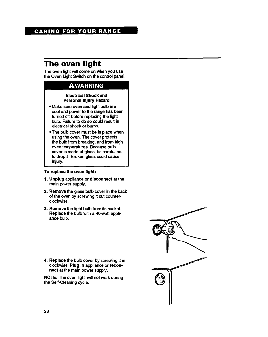 Whirlpool RF370PXY, RF365PXY warranty Oven light, Electrlcal Shock Personal Injury Hazard, To replace the oven light 