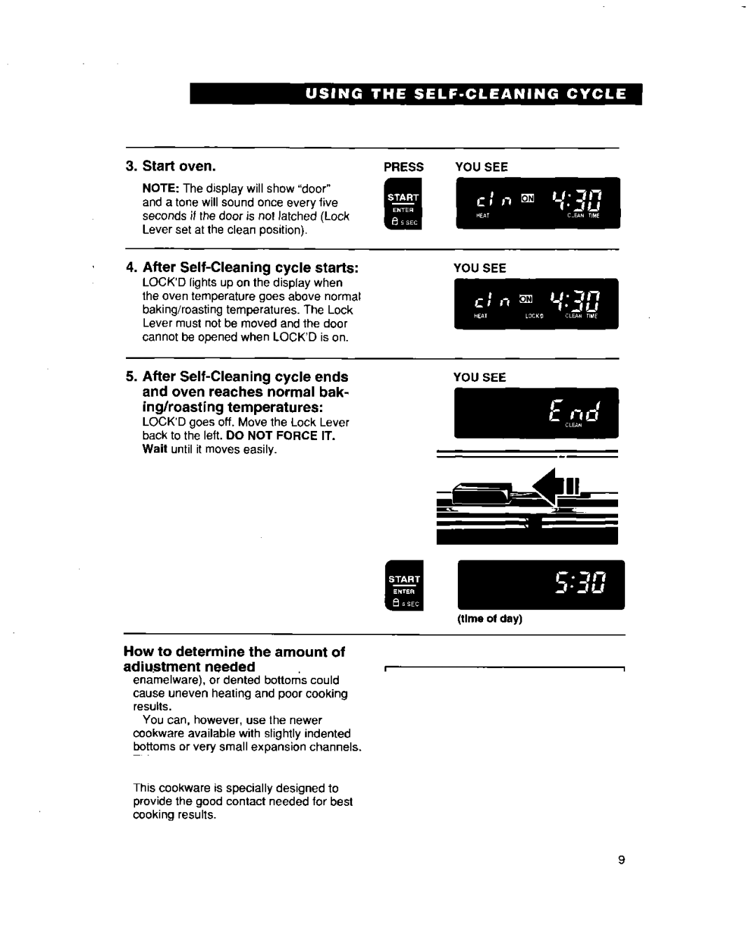 Whirlpool RF364BBD, RF374PXD manual Start oven After Self-Cleaning cycle starts, To stop the Self-Cleaning cycle at any time 