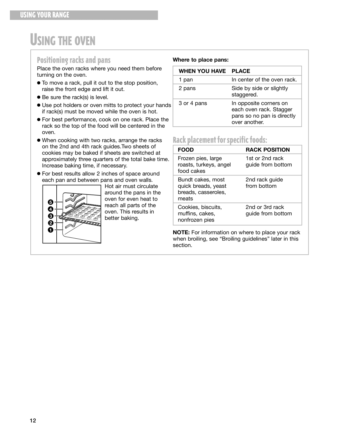 Whirlpool RF374PXG Positioning racks and pans, Rack placement for specific foods, Where to place pans, When YOU have Place 