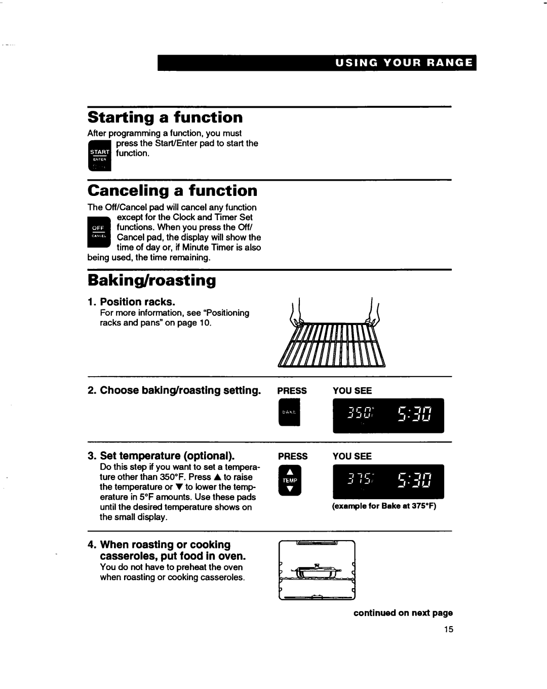 Whirlpool RF375PXD, RF370PXD, RF362BBD manual Starting a function, Canceling a function, Baking/roasting, Position racks 