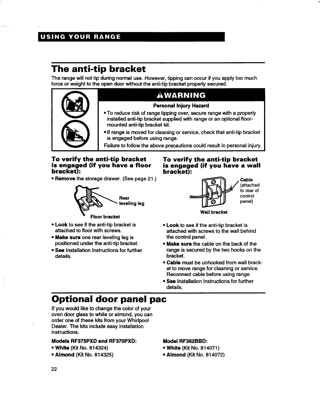 Whirlpool RF370PXD manual Anti-tip bracket, Optional door panel pat, Verify Anti-tip Bracket Is engaged You have a Floor 