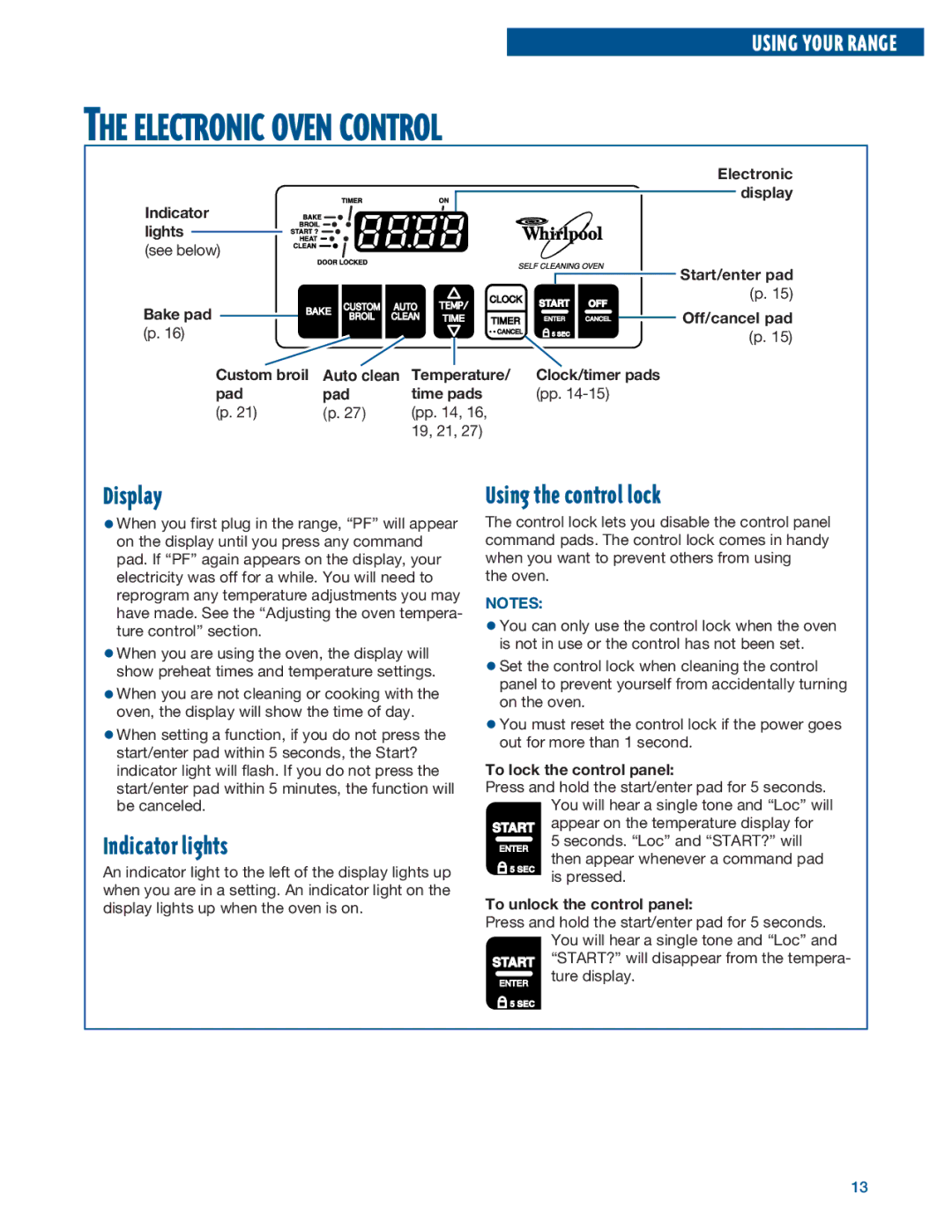 Whirlpool RF376PXE, RF375PXE manual Electronic Oven Control, Display, Using the control lock, Indicator lights 