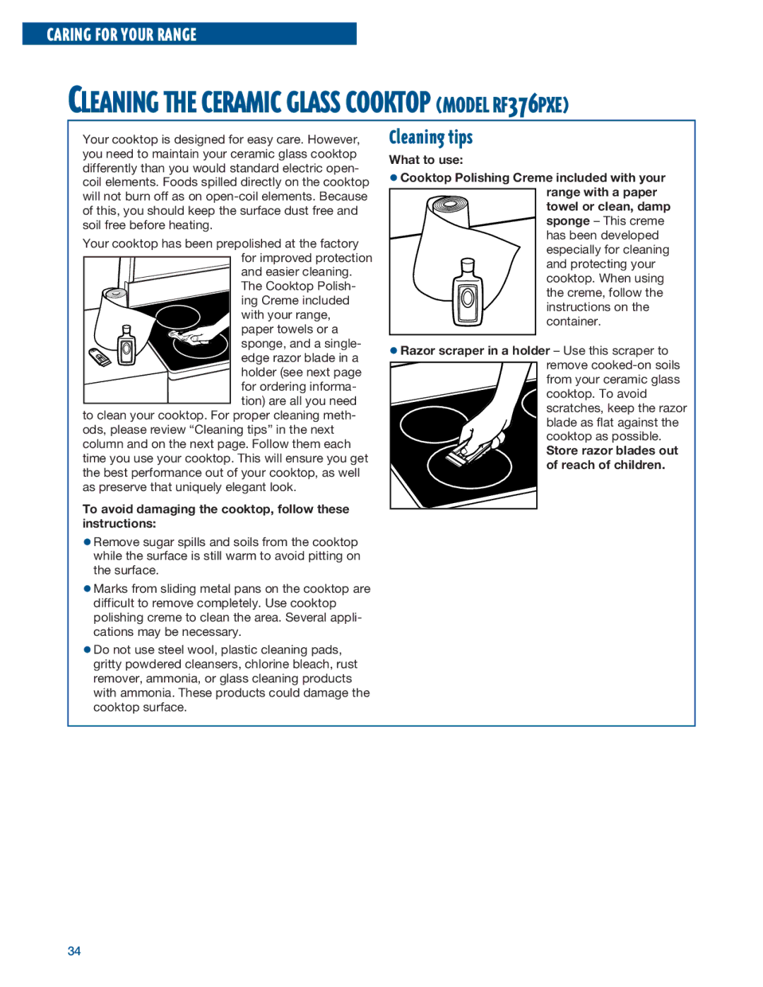 Whirlpool RF375PXE, RF376PXE manual Cleaning tips, To avoid damaging the cooktop, follow these instructions 