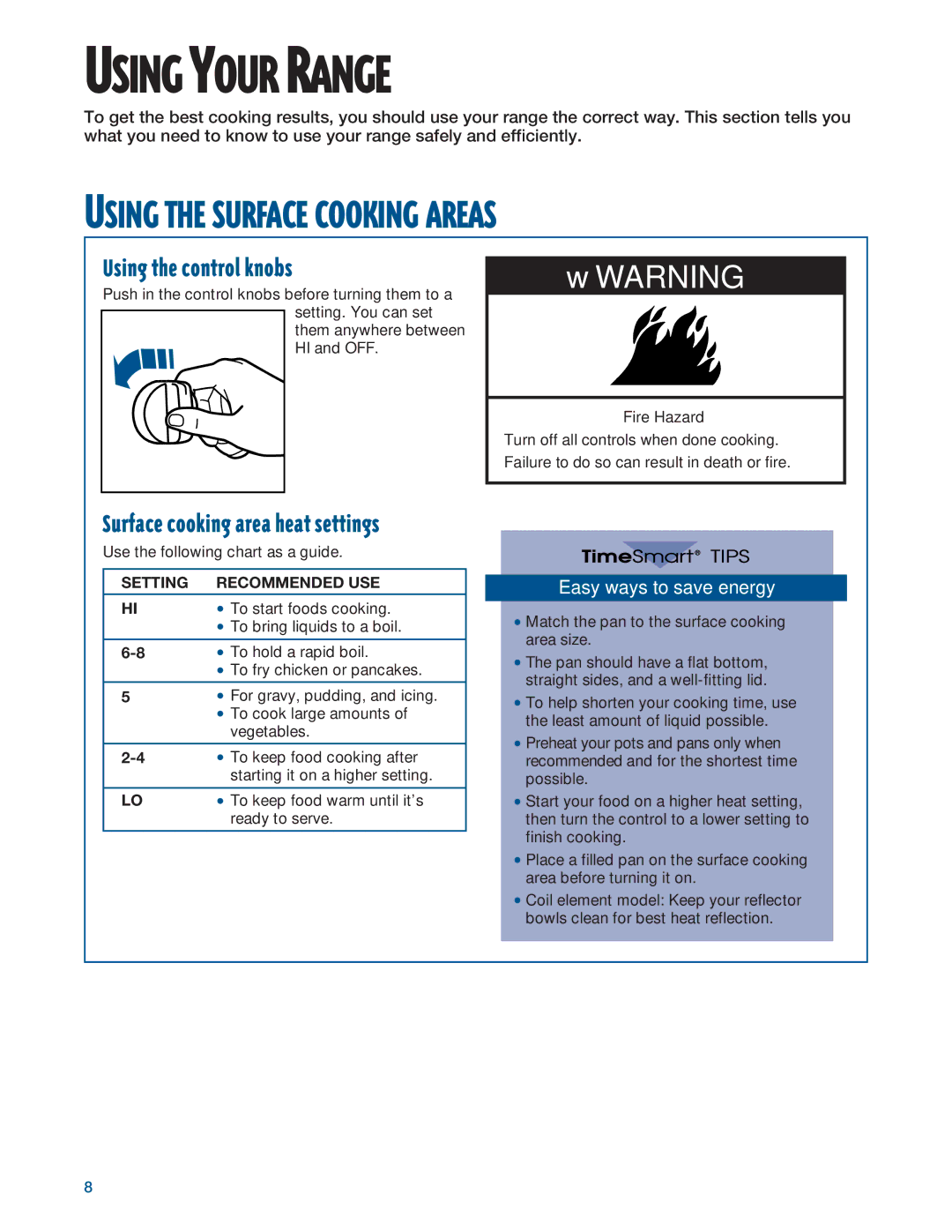 Whirlpool RF375PXE Using Your Range, Using the Surface Cooking Areas, Using the control knobs, Easy ways to save energy 