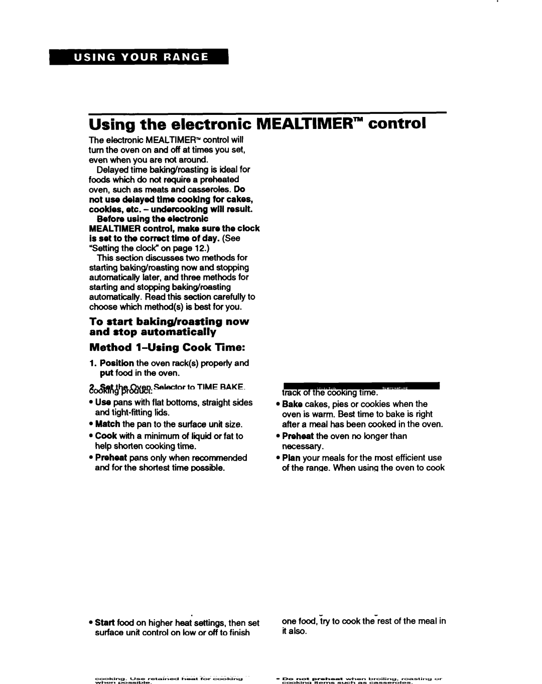 Whirlpool RF375PXY manual Using the electronic Mealtimer control, Position the oven racks properly and put food in the oven 