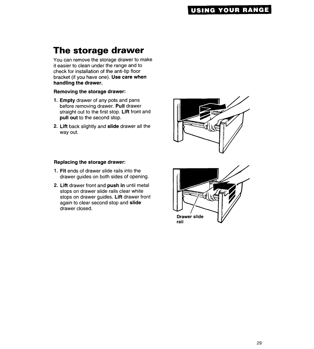 Whirlpool RF376PCY manual Storage drawer 