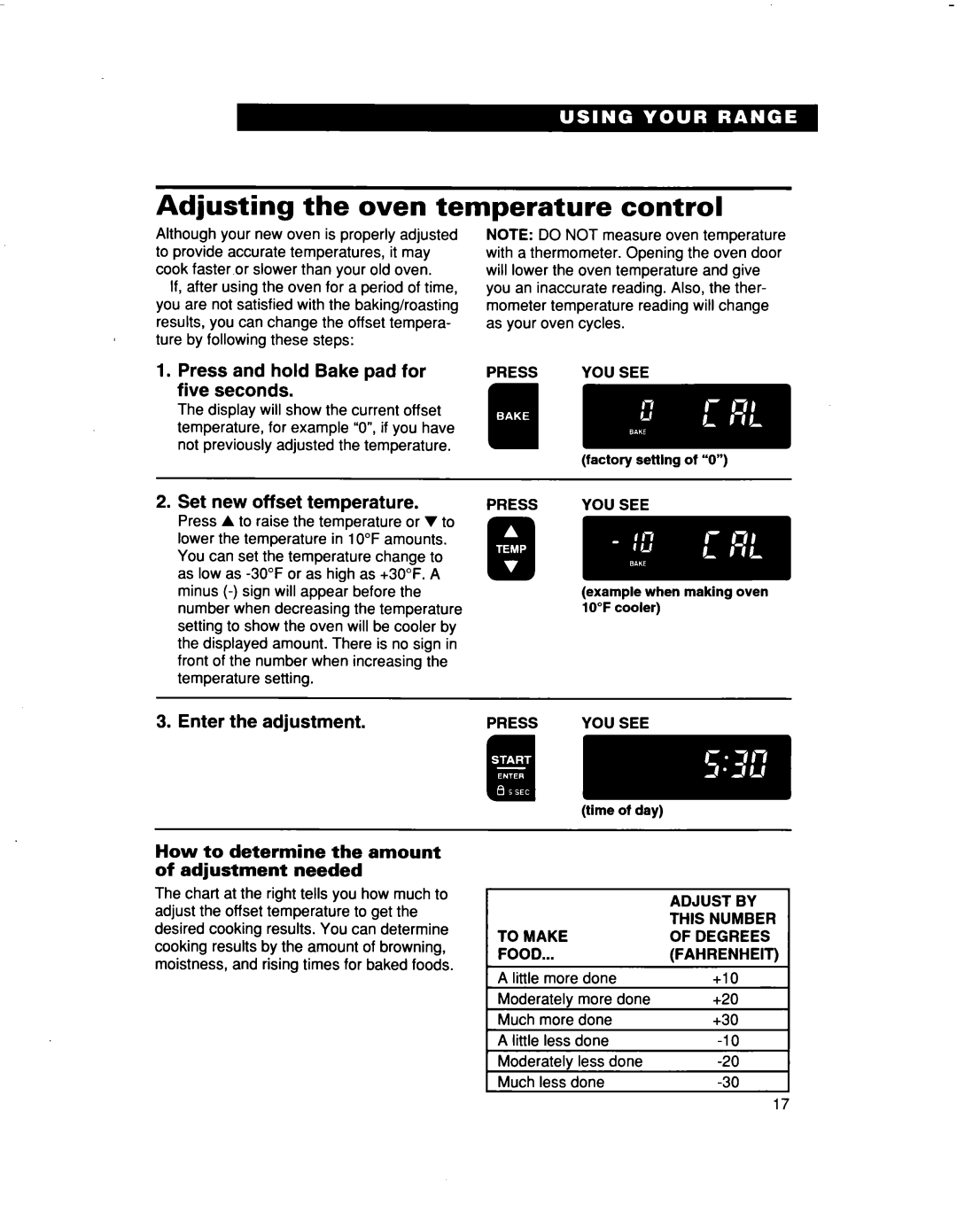 Whirlpool RF376PXD warranty Adjusting the oven temperature control, Press and hold Bake pad for Set new offset temperature 