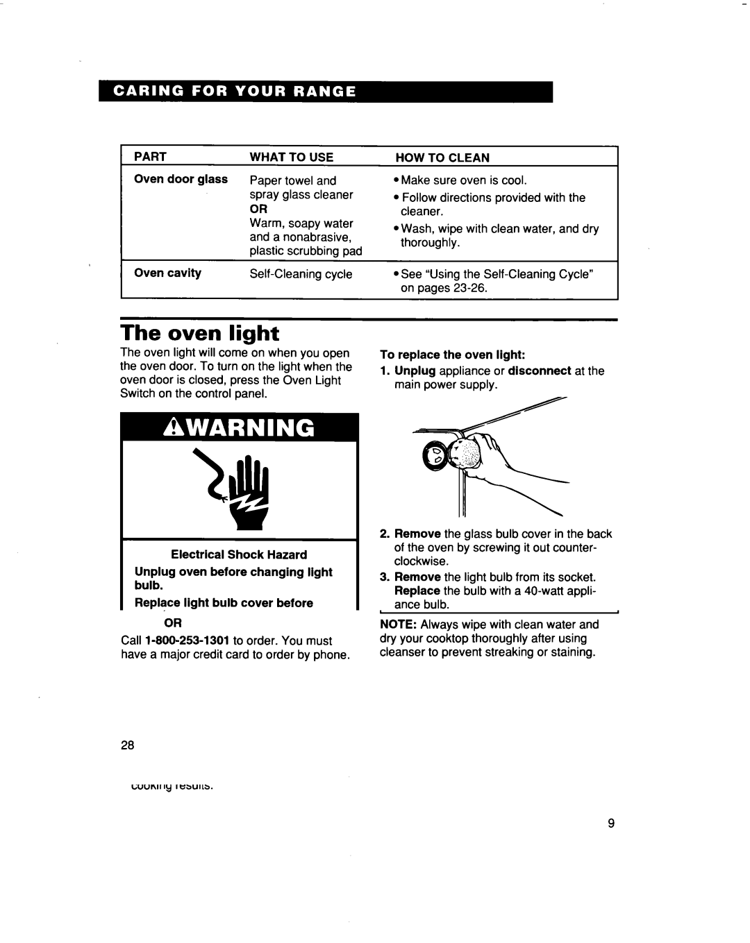 Whirlpool RF376PXD warranty Oven light, What to USE 