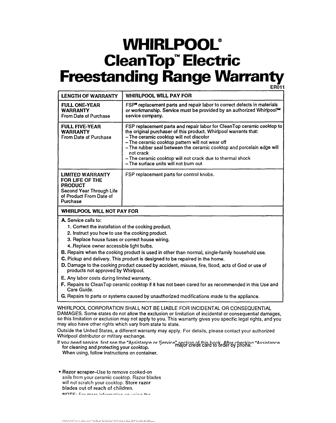 Whirlpool RF376PXY warranty Length Warranty Whirlpool, PAY for Full ONE-YEAR, Full FIVE-YEAR, For Life Product 